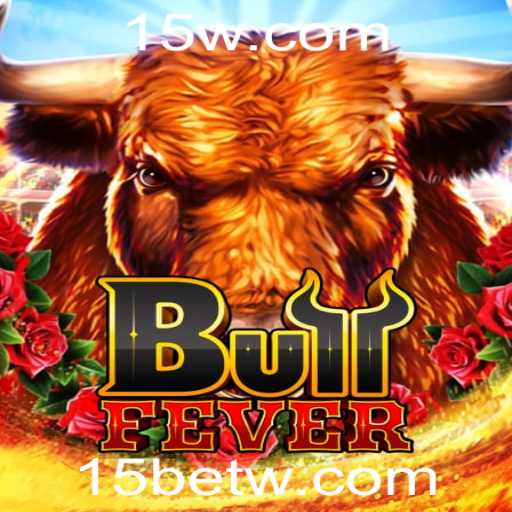 Explorando o Fascinante Mundo de BullFever: A Arte de Jogar com a Estratégia 15 Bet