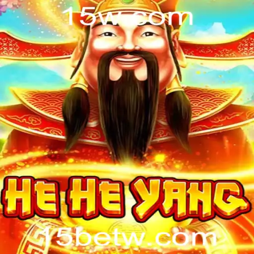 Descubra o Mundo Fascinante de 'HeHeYang': Um Jogo Envolvente com '15 Bet'