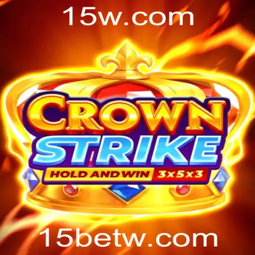 Explorando Crownstrike: Um Mergulho Profundo no Universo do Jogo e a Estratégia do '15 Bet'